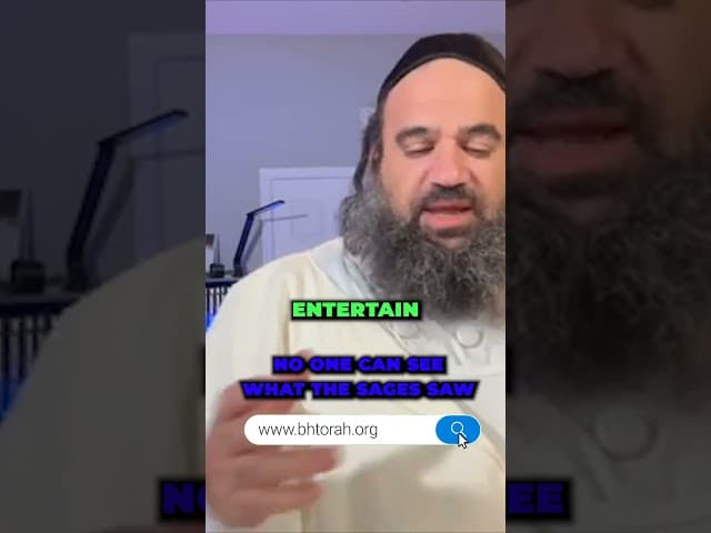 No One Can See What the Sages Saw #Torah #Jewish #RabbiYaronReuven #Judaism #Sages