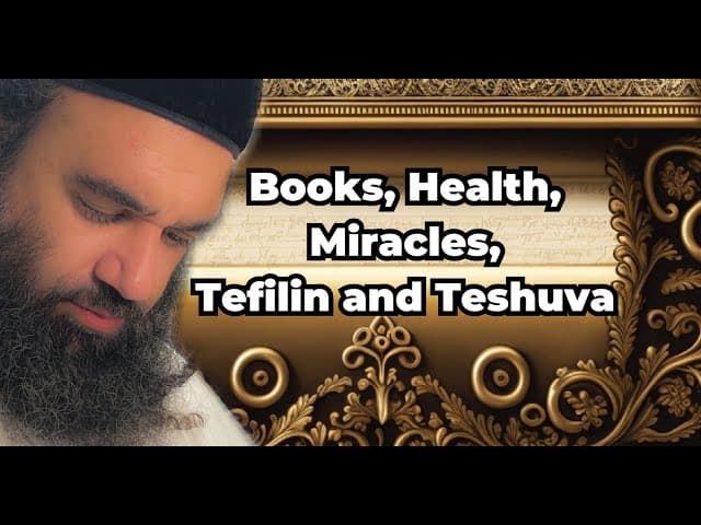 Shiur Torah #6 part 1 Books, Health, Miracles, Tefilin and Teshuva