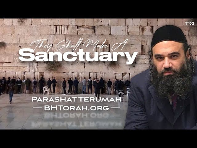 So That I May Dwell Among Them Parashat Terumah