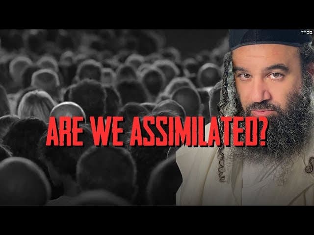 VAYIGASH: Are We Assimilated | STUMP THE RABBI (254)