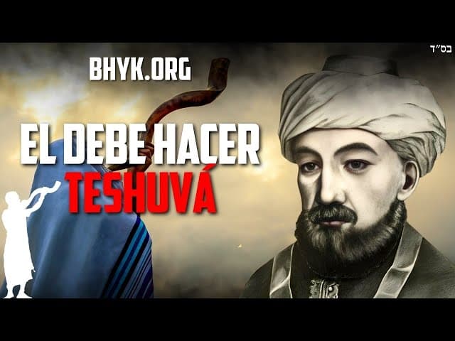 Rambam sobre TeShuva antes de Yom Kipur