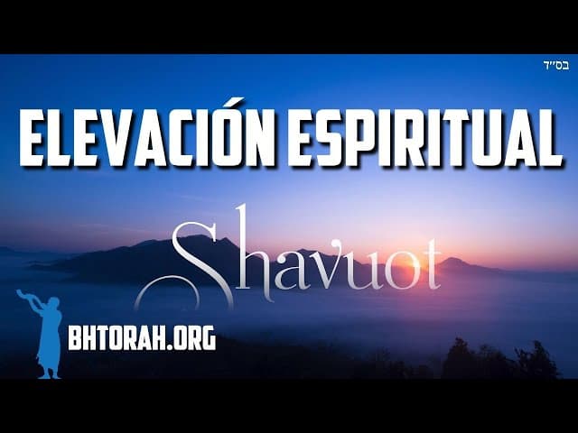 50 días de elevación espiritual de Pesaj a Shavuot