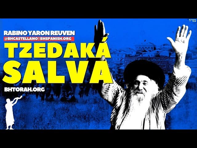 Rebe Najman sobre la tzedaká salva de la muerte