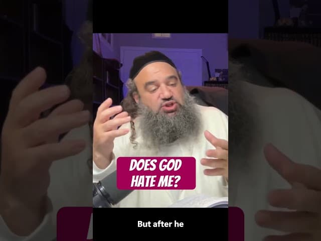 Does God hate me?