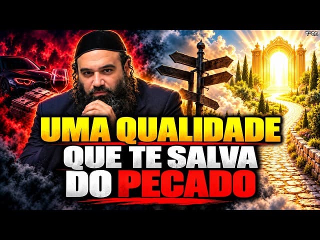 VeZot HaBerachah: Uma Qualidade que Pode Salvar Você de TODOS os Pecados