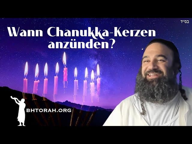 Wann Chanukka-Kerzen anzünden?