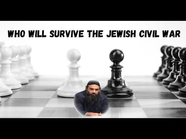 Who Will Survive The Jewish Civil War