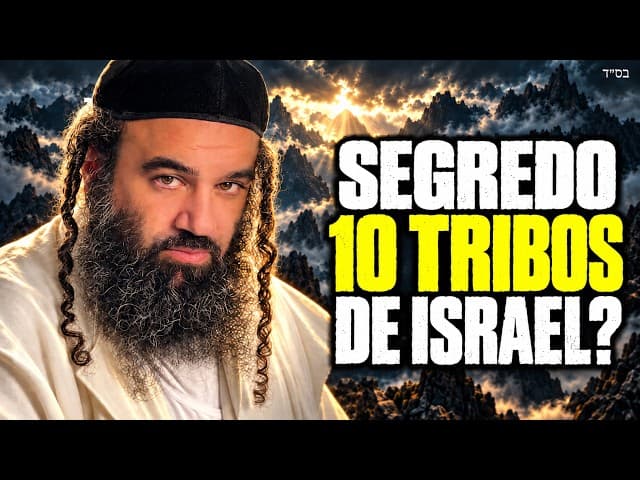 A Torah Oral das Dez Tribos Perdidas de Israel