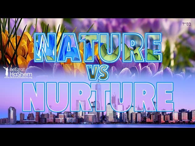 Nature vs Nurture