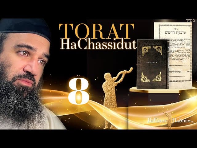 How Can Filthy Mind Bring Holiness? - Torat HaChassidut (8)