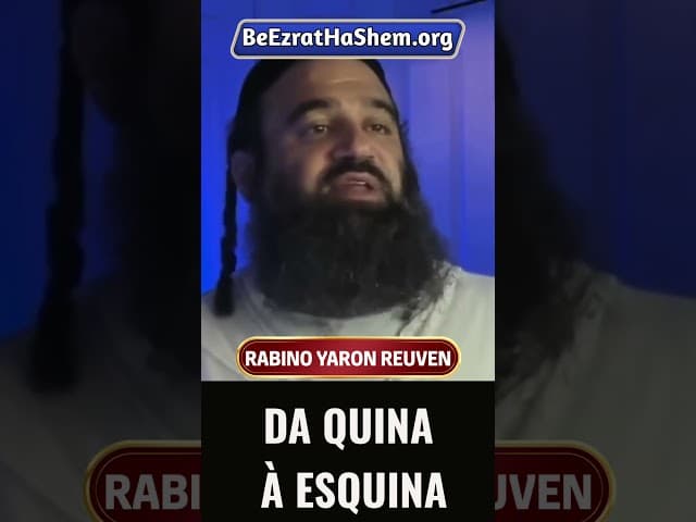 Da Quina Para a Esquina #Torá #Judeu #RabinoYaronReuven