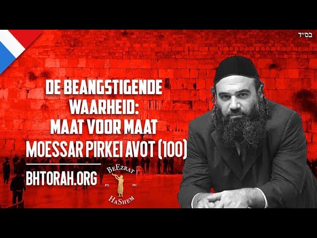 Beangstigende waarheid Musar Pirkei Avot (100)