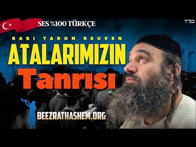Atalarımızın Tanrısı Parashat Ki Tavo