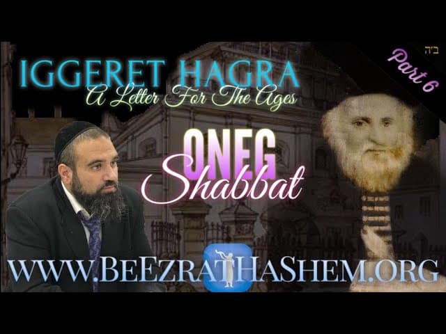 ONEG Shabbat - IGGERET HAGRA (6)