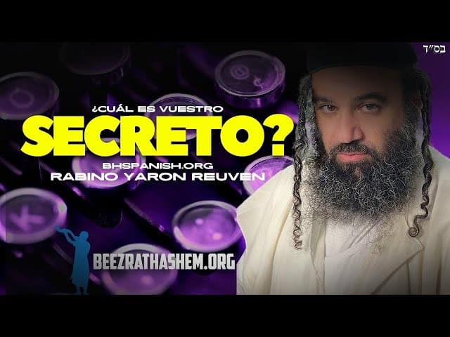 ¿Cuál es el secreto del rabino Yaron Reuven?