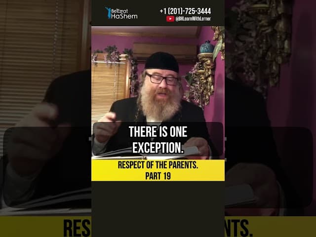 1️⃣9️⃣ Respect of the parents 💠 When is it allowed to agree with your parents? #shorts #torah