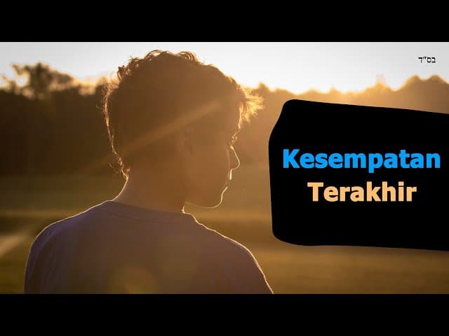 Pengalaman Mendekati Kematian - Kesempatan Terakhir