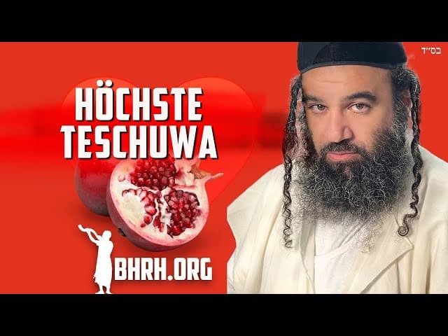 Höchstes Maß an TeShuva zu Rosh Hashanah