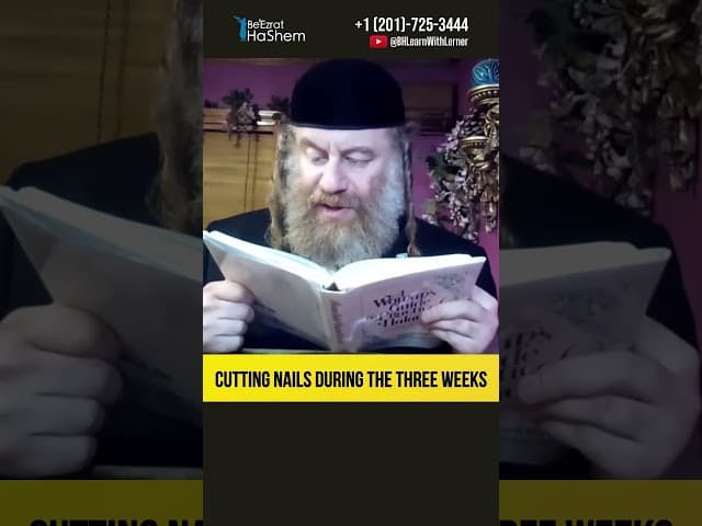 Cutting Nails During The Three Weeks #Torah #shorts
