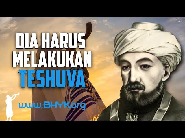 Rambam tentang TeShuva Sebelum Yom Kippur