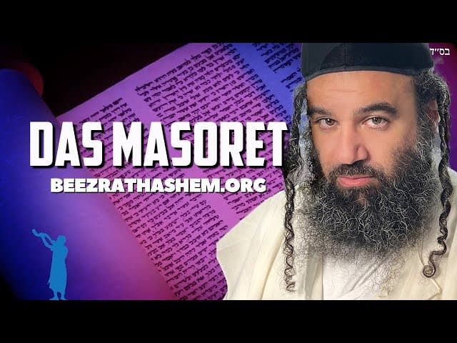 Jüdische Tradition: Die Masoreten