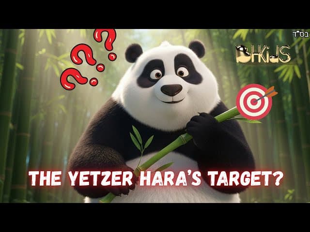 The Yetzer HaRa's Target🎯 | TORAH FOR KIDS AI