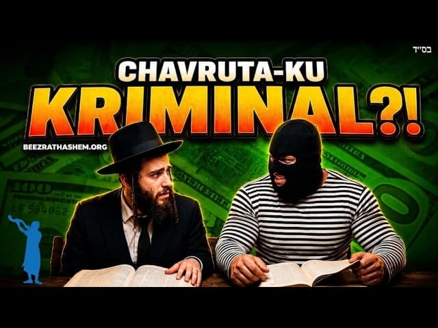 TOLONG! Chavruta-ku Seorang Kriminal