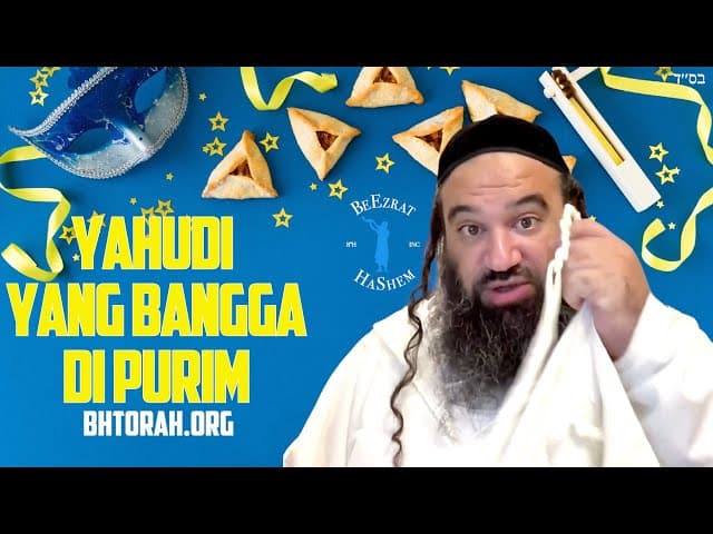 Menjadi Yahudi Bangga di Purim