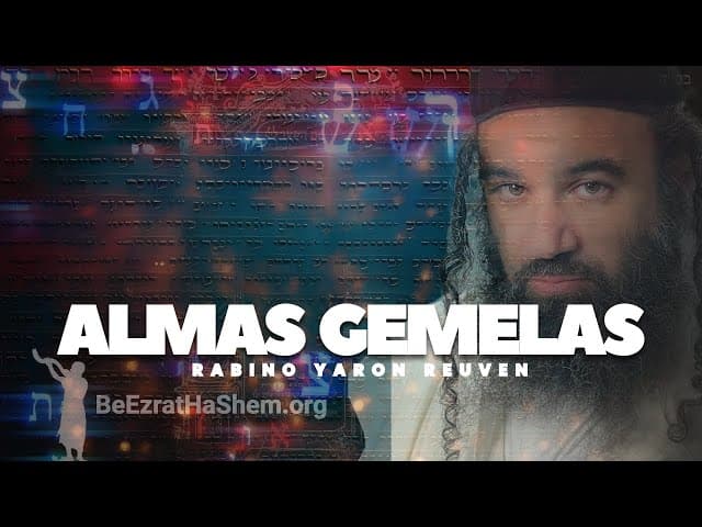 Almas gemelas según la Kabalá y el Jasidismo