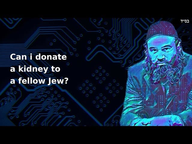 Can i donate a kidney to a fellow Jew?