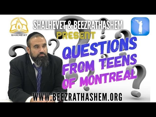 Questions from Teens of Montreal
