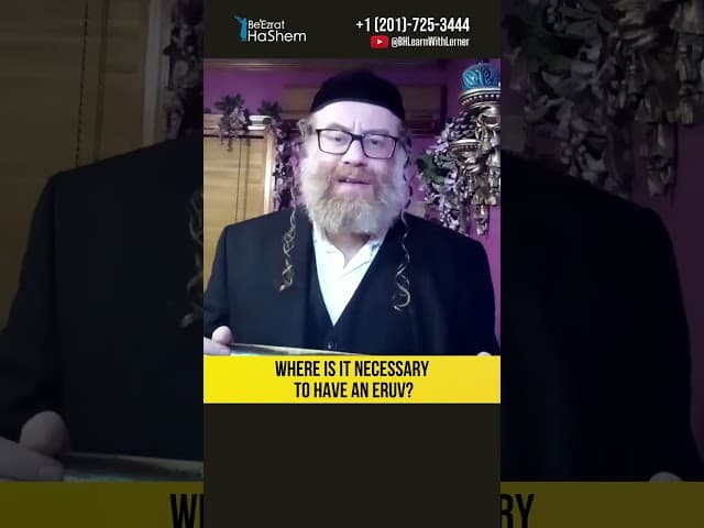 Where Is It Necessary to Have an Eruv? #Torah #shorts