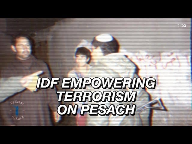 The Israeli Soldier Who Empowered Palestinian Terrorism on Pesach