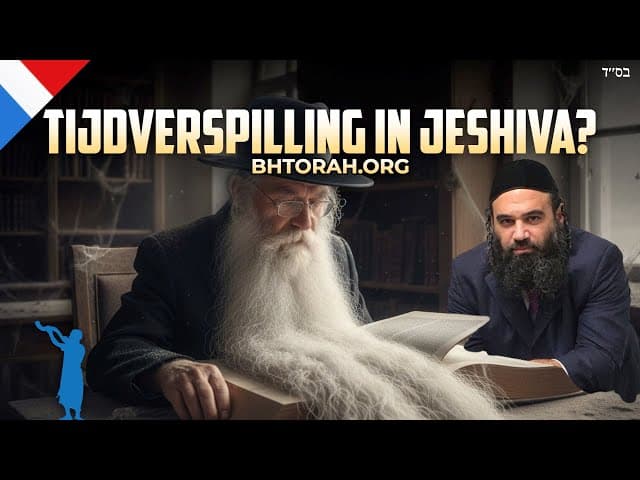 Artscroll vs Bitul Torah: Tijdverspilling in Yeshiva?