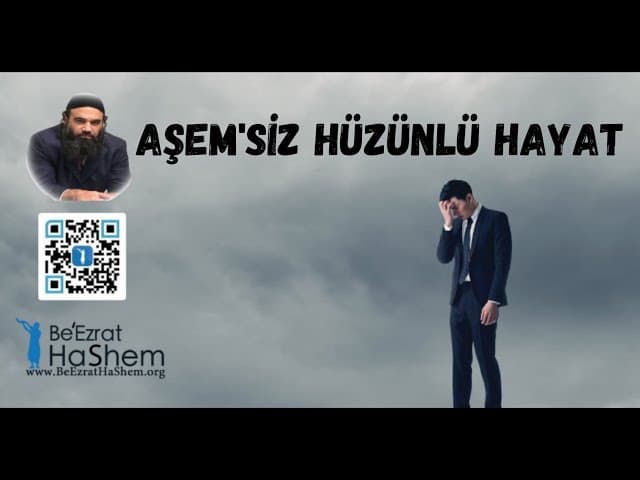 AŞEM'SİZ HÜZÜNLÜ HAYAT