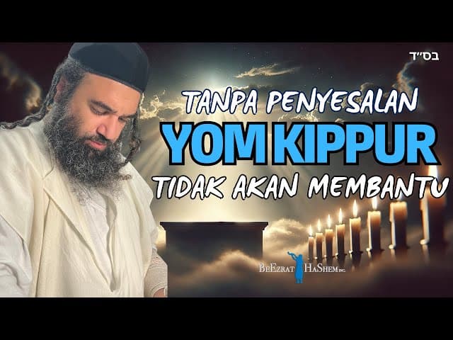 Apa Yang Dicari Tuhan Pada Waktu Yom Kippur