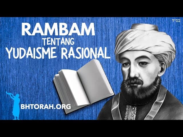 Rambam tentang Yudaisme Rasional