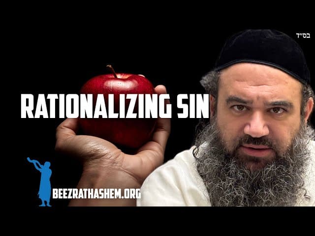 Rationalizing Sin - Parashat Bereshit