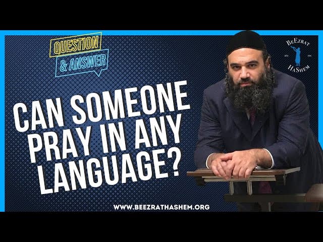 CAN SOMEONE PRAY IN ANY LANGUAGE?