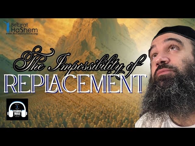 The Impossibility Of Replacement | Jewish Music