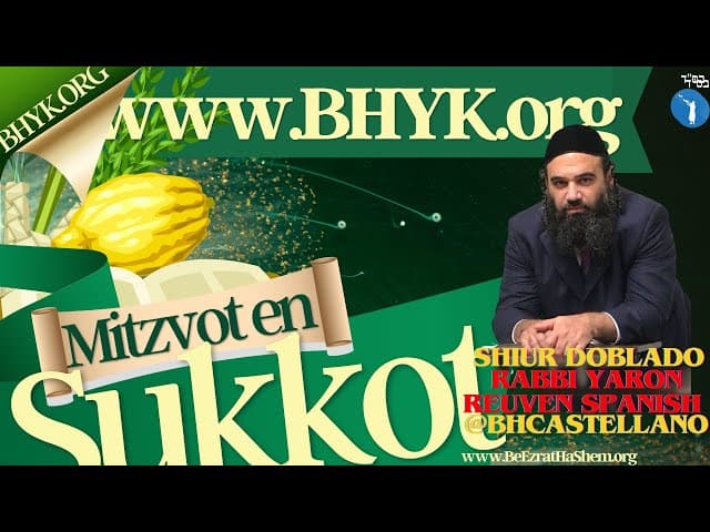 Mitzvot en Sukkot - Que hacer y que no hacer