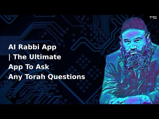AI Rabbi App | The Ultimate App To Ask Any Torah Questions