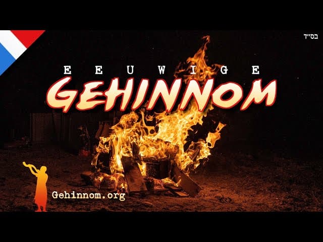 Drie zonden die eeuwige Gehinnom veroorzaken