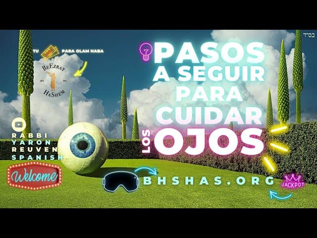 Pasos A Seguir Para CUIDAR TUS OJOS