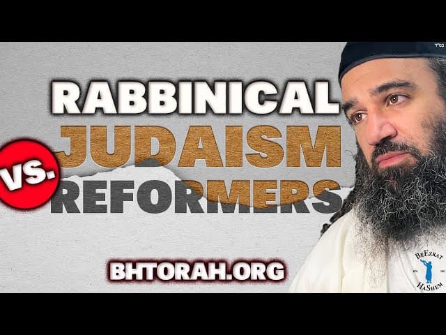 RABBINICAL JUDAISM VS REFORMERS - STUMP THE RABBI (103)