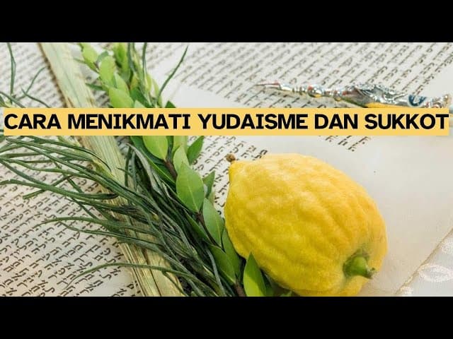 Anda Tidak Akan Pernah Menikmati Yudaisme Atau Sukkot Tanpa Usaha 100%