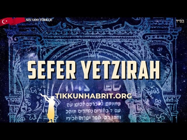 Sefer Yetzirah ve Kabbala Kitaplarının Gerçeği