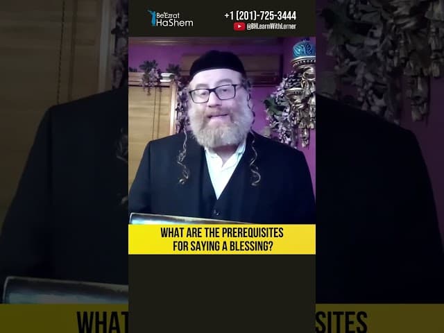 📃What Are the Prerequisites for Saying a Blessing? #Torah #shorts