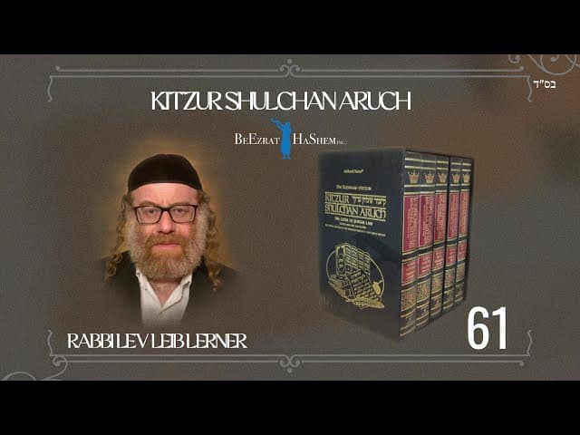 Mistakes In Praying Shemoneh Esrei - Kitzur Shulchan Aruch (61)