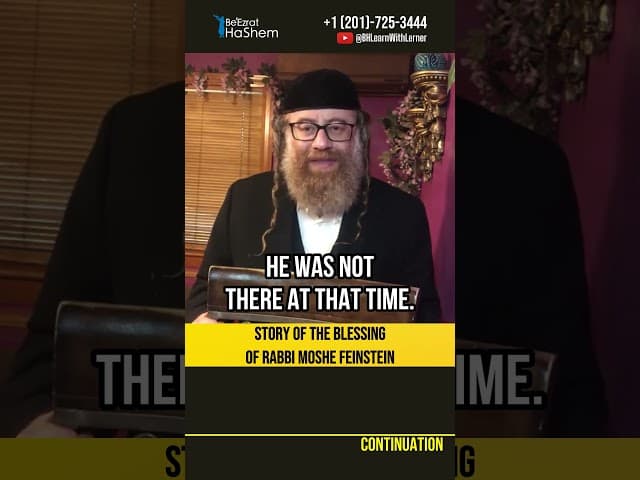 Be Holy 💎 Story of the blessing of Rabbi Moshe Feinstein #shorts #torah